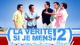lien vers LA VÉRITÉ SI JE MENS 2
